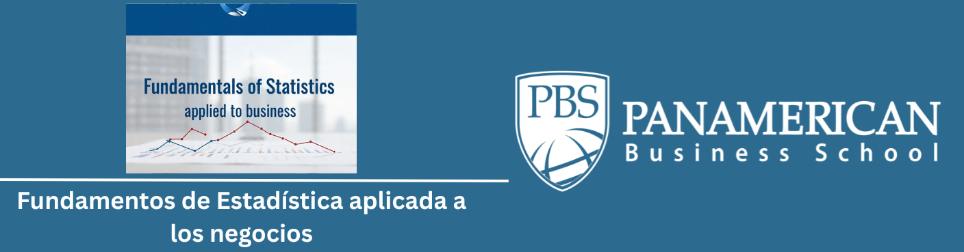 Fundamentos de Estadística aplicada a los negocios