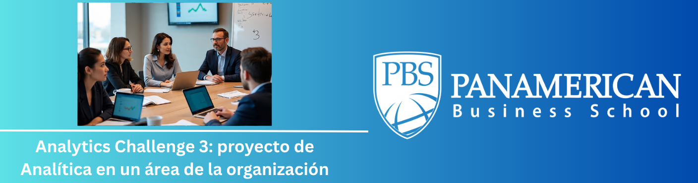 Analytics Challenge 3: proyecto de Analítica en un área de la organización