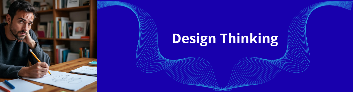 Design Thinking