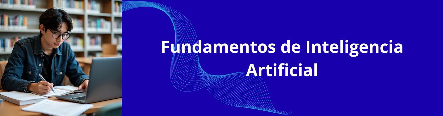 Fundamentos de Inteligencia Artificial 