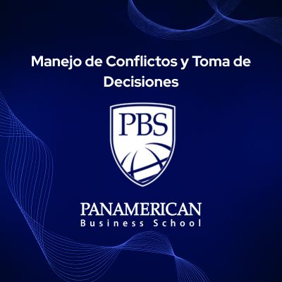 Manejo de Conflictos y Toma de Decisiones