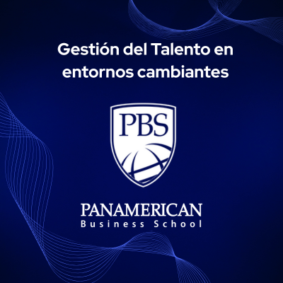 Gestión del Talento en entornos cambiantes
