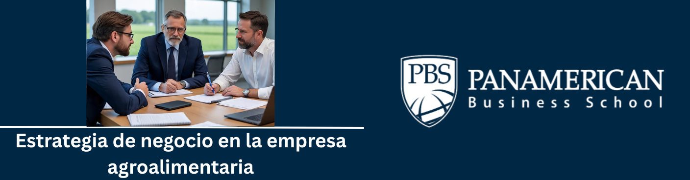 Estrategia de negocio en la empresa agroalimentaria 
