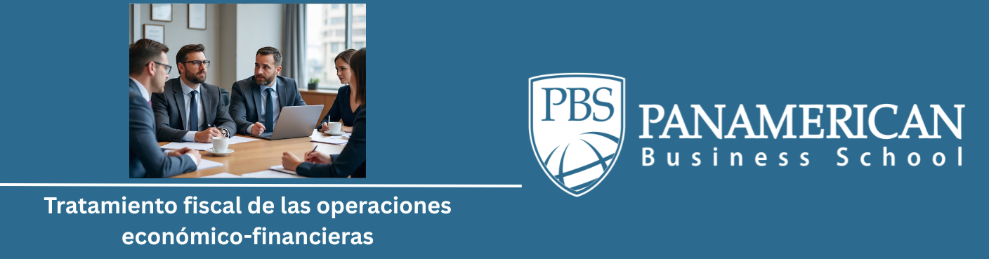 Tratamiento fiscal de las operaciones económico-financieras