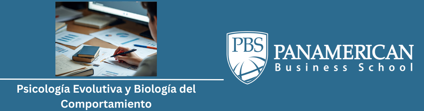 Psicología Evolutiva y Biología del Comportamiento