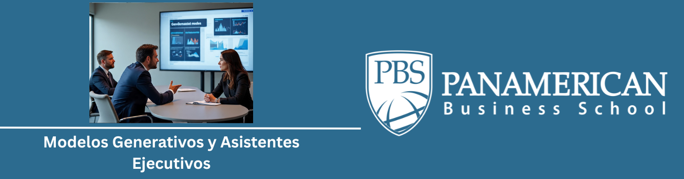 Modelos Generativos y Asistentes Ejecutivos 