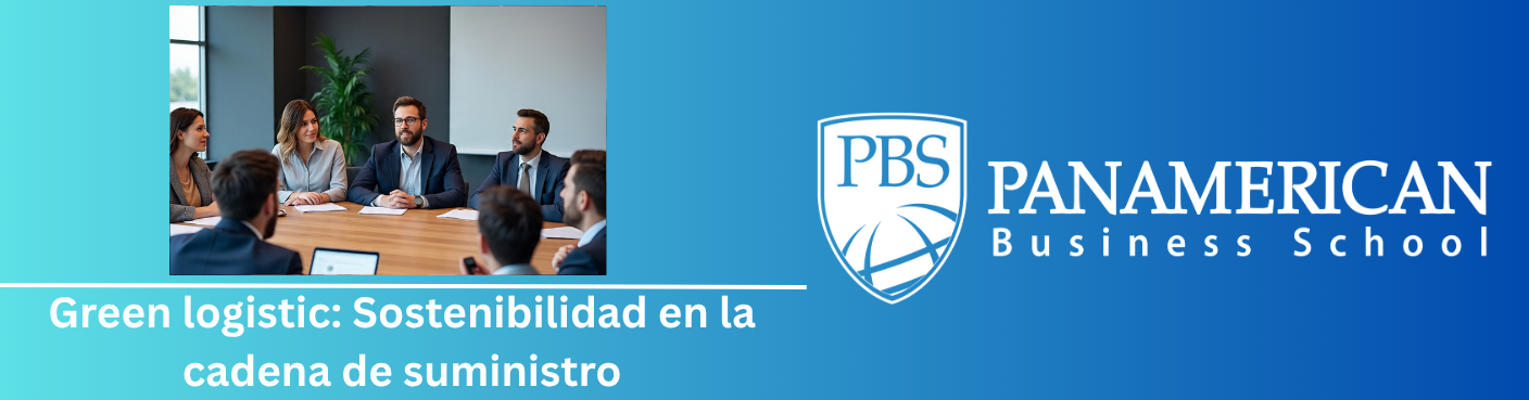 Green logistic: Sostenibilidad en la cadena de suministro 