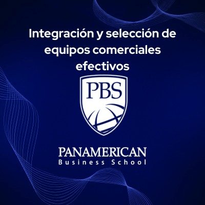 Integración y selección de equipos comerciales efectivos