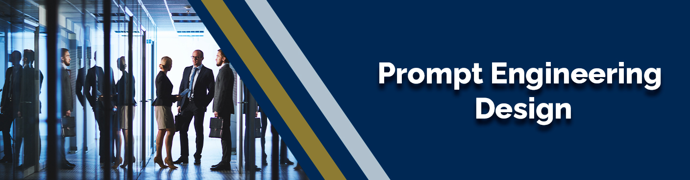 Prompt Engineering Design
