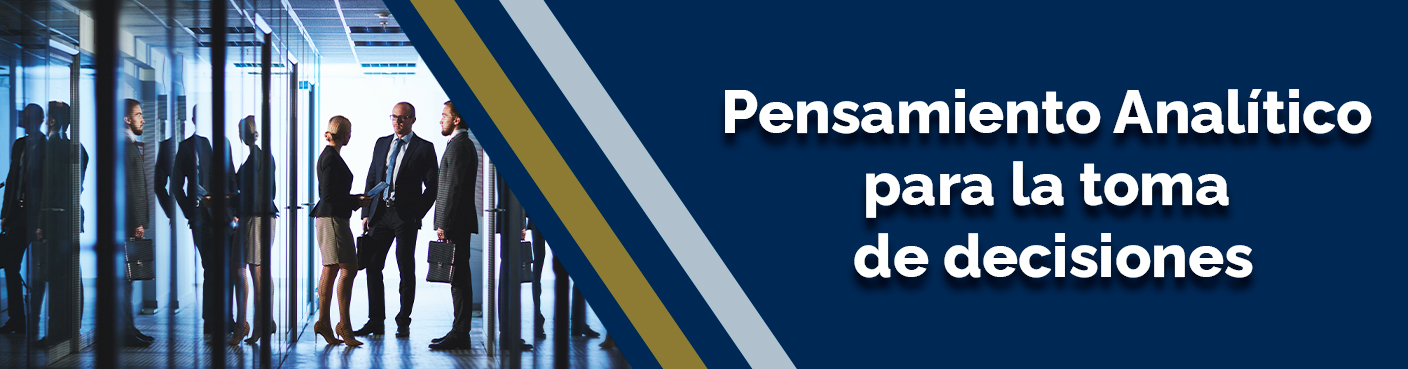 Pensamiento Analítico para la toma de decisiones