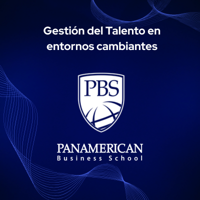 Gestión del Talento en entornos cambiantes 