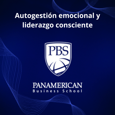 Autogestión emocional y liderazgo consciente