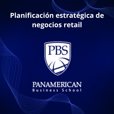 Planificación estratégica de negocios retail