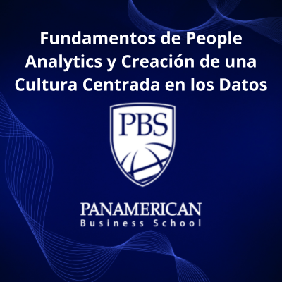 Fundamentos de People Analytics y Creación de una Cultura Centrada en los Datos