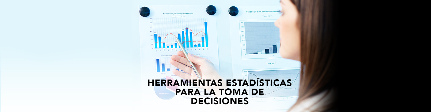 Herramientas de Estadística para la toma de decisiones