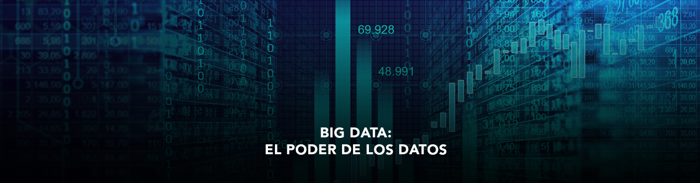 Big Data:  El Poder de los Datos