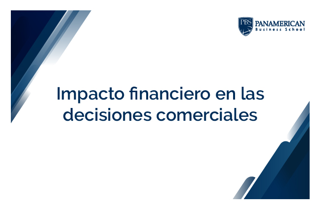 Impacto Financiero de las Decisiones Comerciales