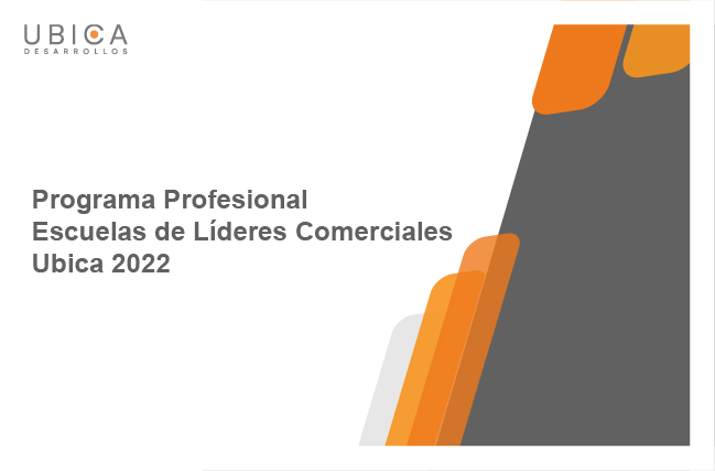 Programa Profesional: Escuela de Líderes Comerciales Ubica 2022