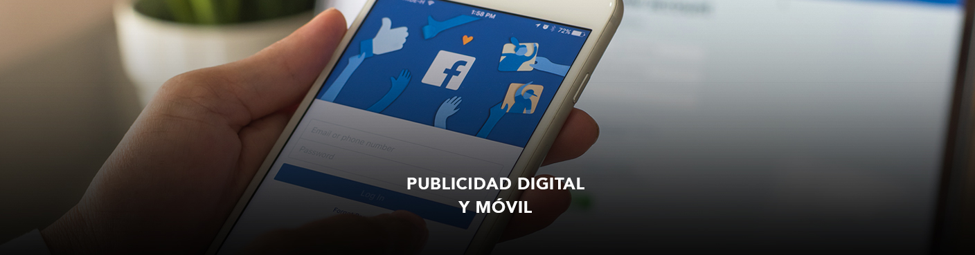 Publicidad Digital y Móvil