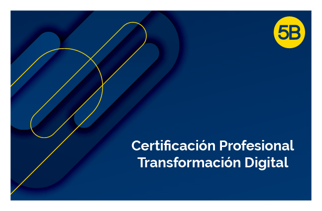 Certificación Profesional Transformación Digital